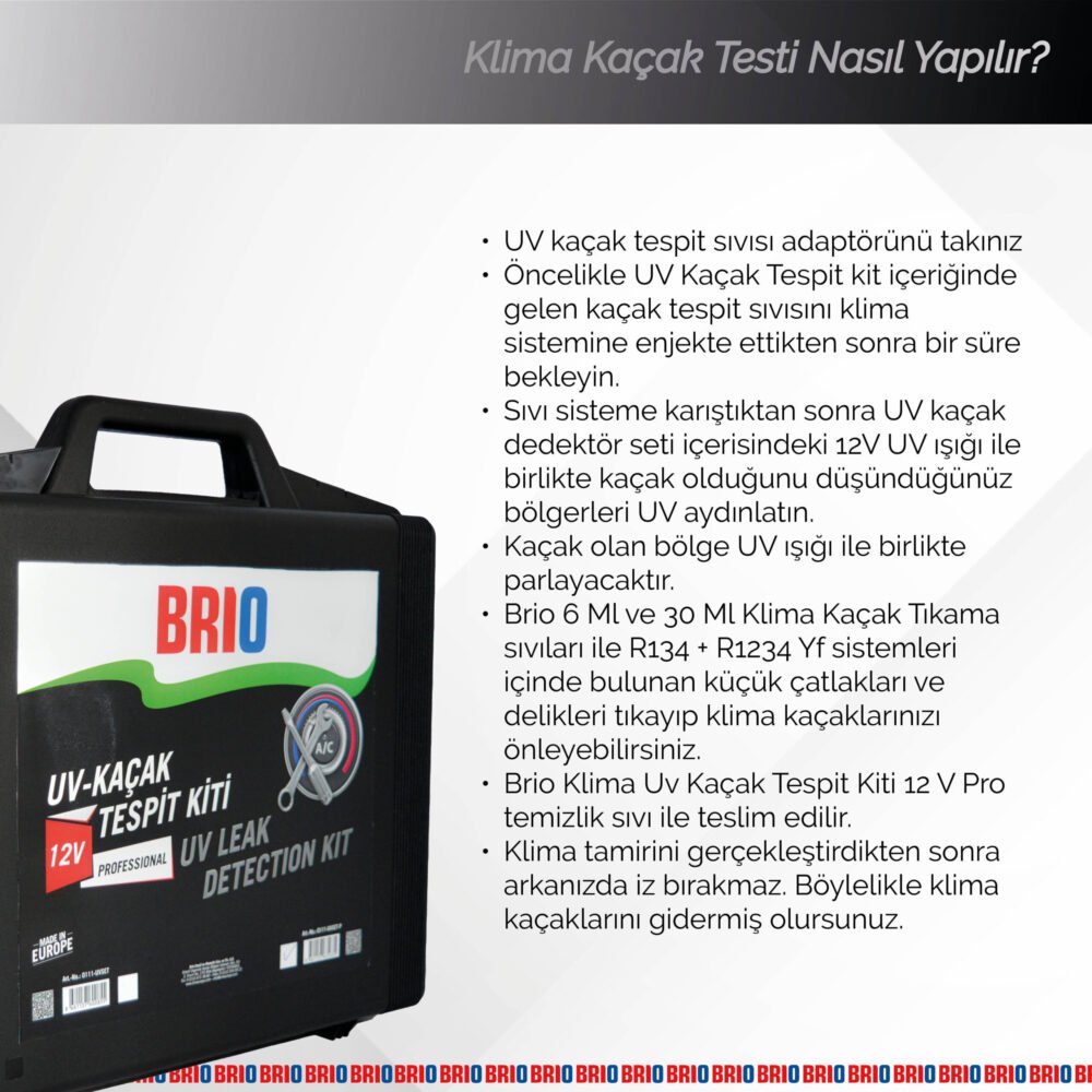 Brio Klima Uv Kaçak Tespit Kiti 12 V Pro (Eletrikli Araçlar için de Uygundur) - Görsel 5